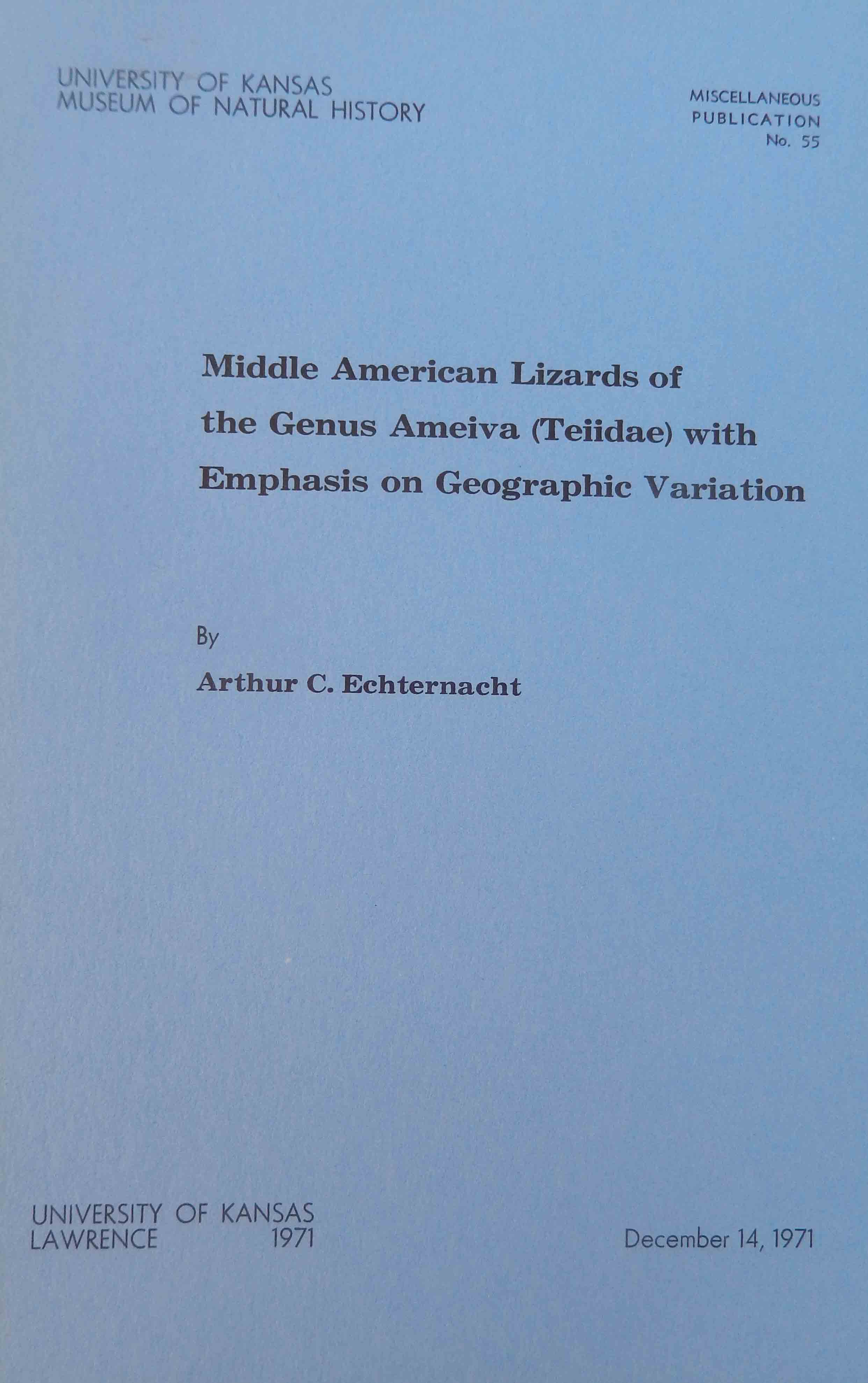 Image for Middle American Lizards of the Genus Ameiva (Teiidae) with Emphasis on Geographic Variation,